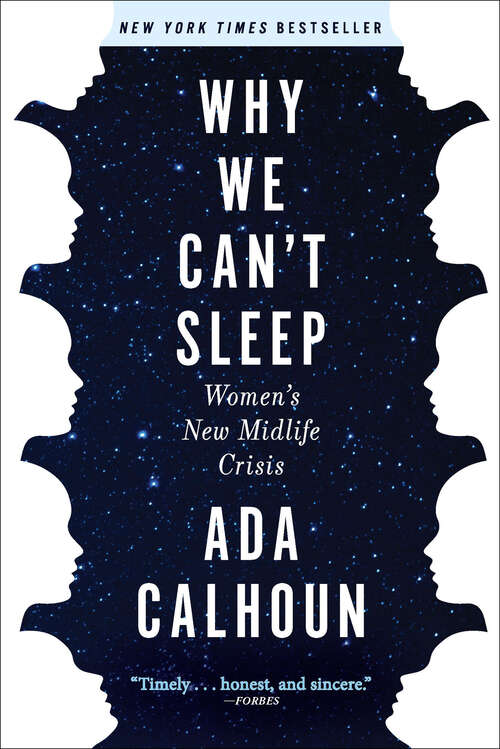 Book cover of Why We Can't Sleep: Women's New Midlife Crisis