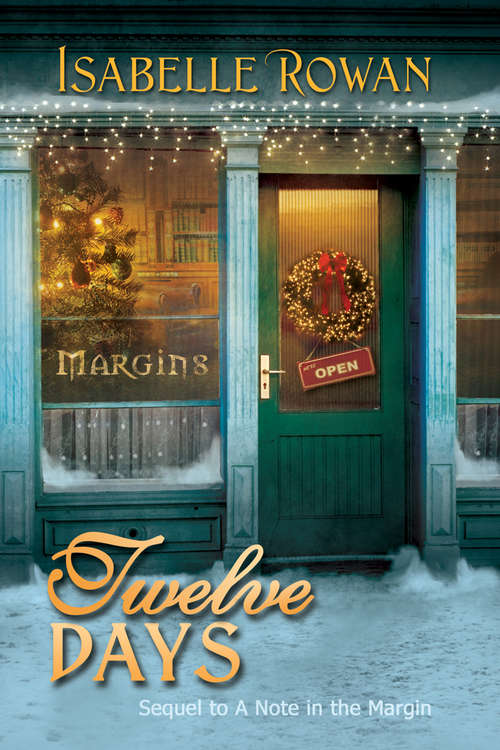 Book cover of Twelve Days (A\note In The Margin And Twelve Days Ser. #2)