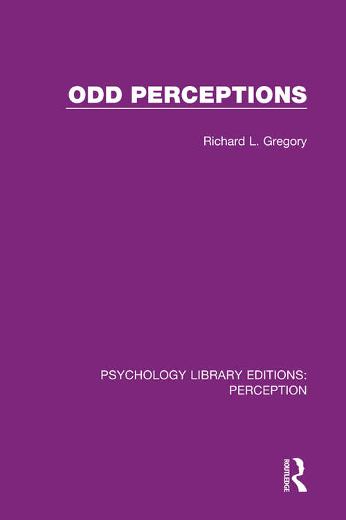Book cover of Odd Perceptions (Psychology Library Editions: Perception #11)