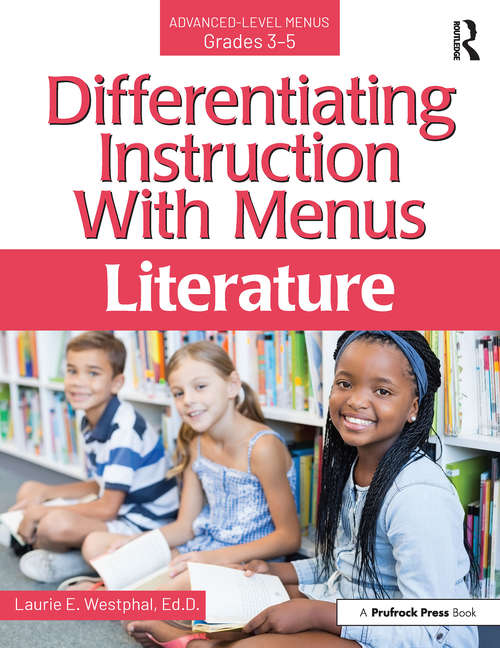 Book cover of Differentiating Instruction With Menus: Literature (Grades 3-5)