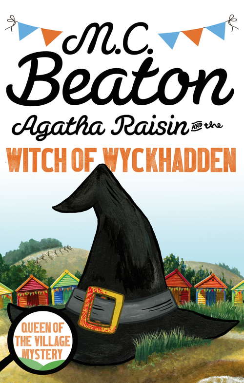 Book cover of Agatha Raisin and the Witch of Wyckhadden (Agatha Raisin #9)