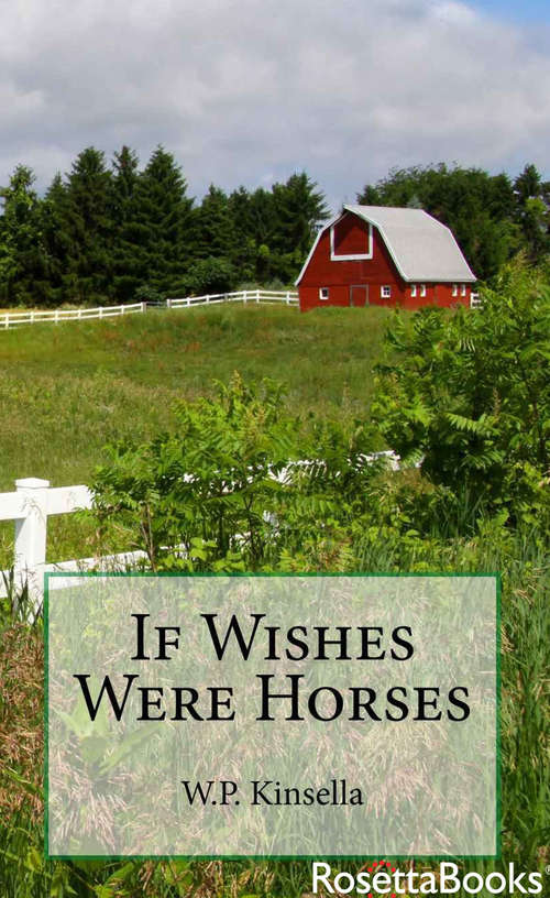 Book cover of If Wishes Were Horses (Digital Original)