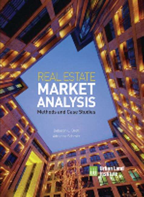 Book cover of Real Estate Market Analysis: Methods And Case Studies, (Second Edition)