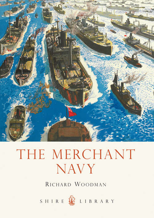 Book cover of The Merchant Navy