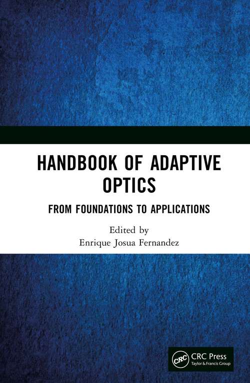 Book cover of Handbook of Adaptive Optics: From Foundations to Applications