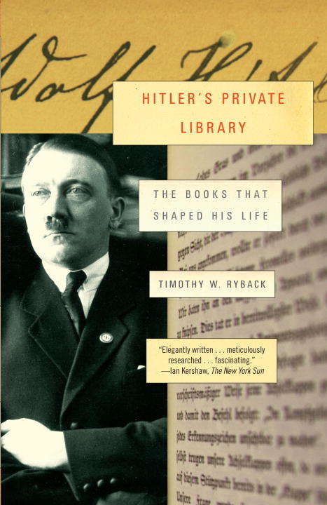 Book cover of Hitler's Private Library: The Books That Shaped His Life