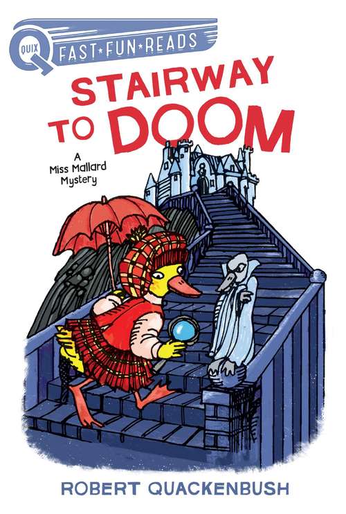 Book cover of Stairway to Doom: A Miss Mallard Mystery (QUIX)