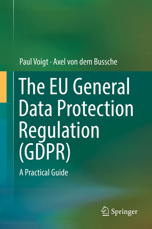 Book cover of The EU General Data Protection Regulation (GDPR)