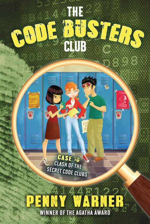 Book cover of Clash of the Secret Code Clubs (The Code Busters Club #10)