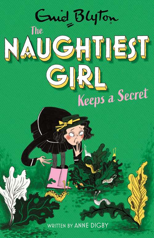 Book cover of The Naughtiest Girl: Book 5 (The Naughtiest Girl)