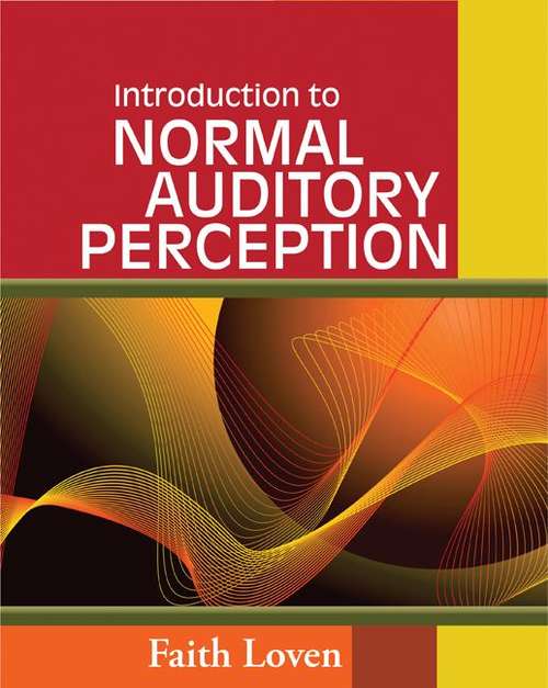 Book cover of Introduction To Normal Auditory Perception
