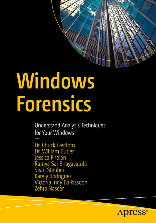 Book cover of Windows Forensics: Understand Analysis Techniques for Your Windows (1st ed.)