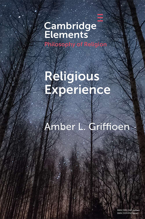 Book cover of Religious Experience (Elements in the Philosophy of Religion)