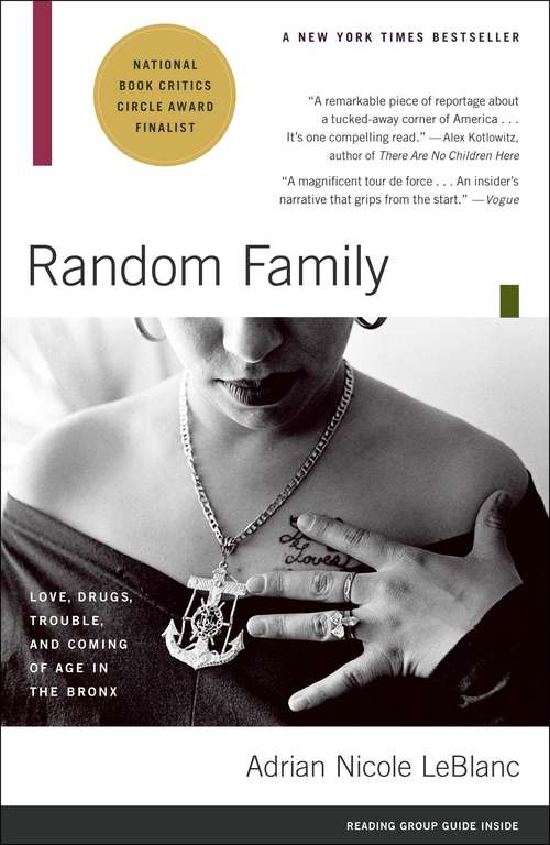 Book cover of Random Family: Love, Drugs, Trouble, and Coming of Age in the Bronx
