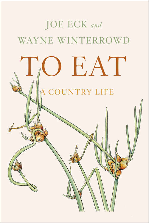 Book cover of To Eat: A Country Life