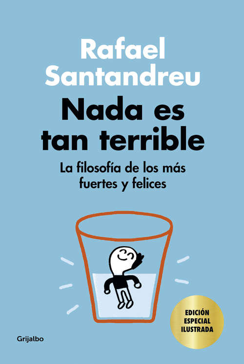 Book cover of Nada es tan terrible (edición especial)