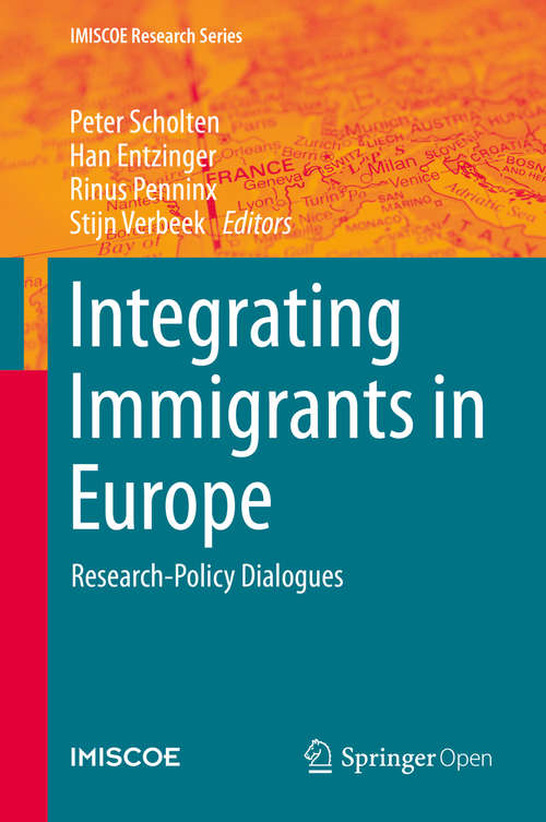 Book cover of Integrating Immigrants in Europe