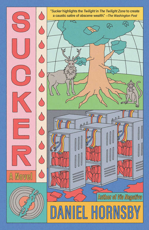 Book cover of Sucker: A Novel