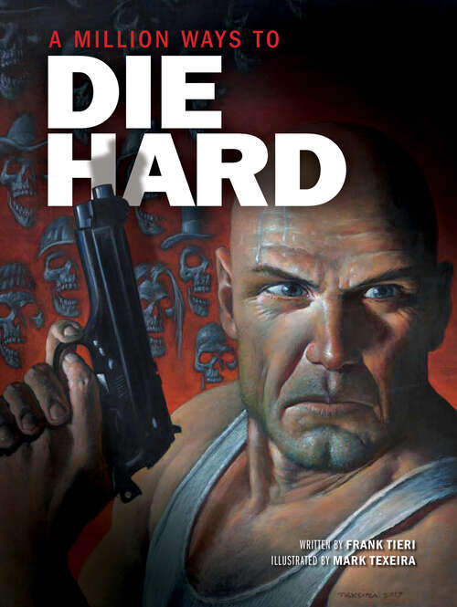 Book cover of A Million Ways to Die Hard