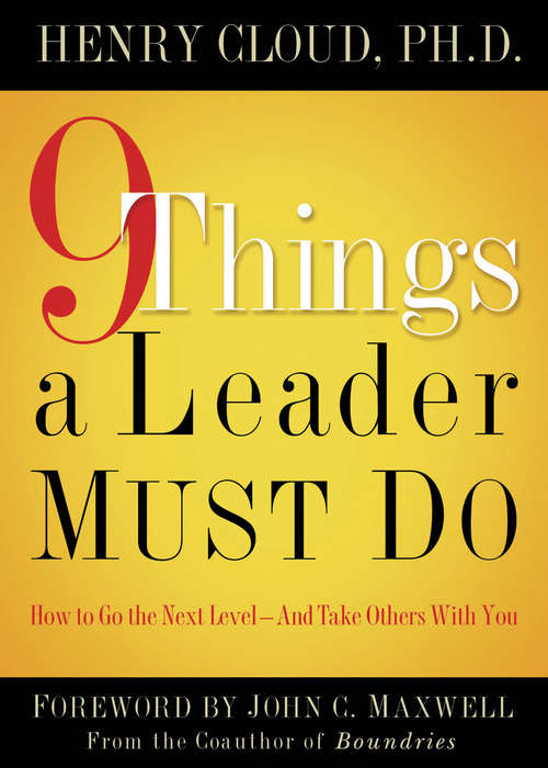 Book cover of 9 Things a Leader Must Do