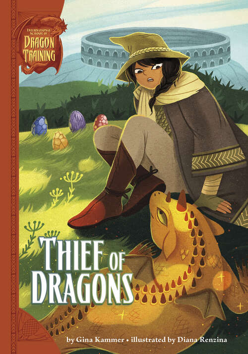 Book cover of Thief of Dragons (International School Of Dragon Training Ser.)