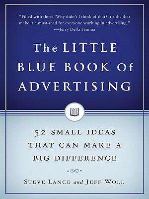 Book cover of The Little Blue Book of Advertising