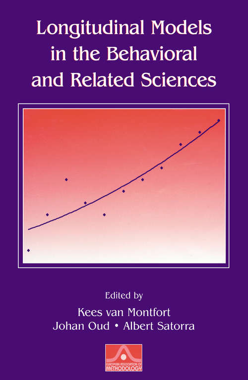 Book cover of Longitudinal Models in the Behavioral and Related Sciences (European Association of Methodology Series)