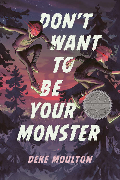 Book cover of Don't Want to Be Your Monster