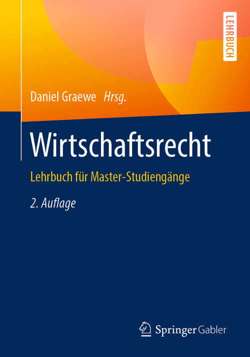 Book cover of Wirtschaftsrecht: Lehrbuch Für Master-studiengänge