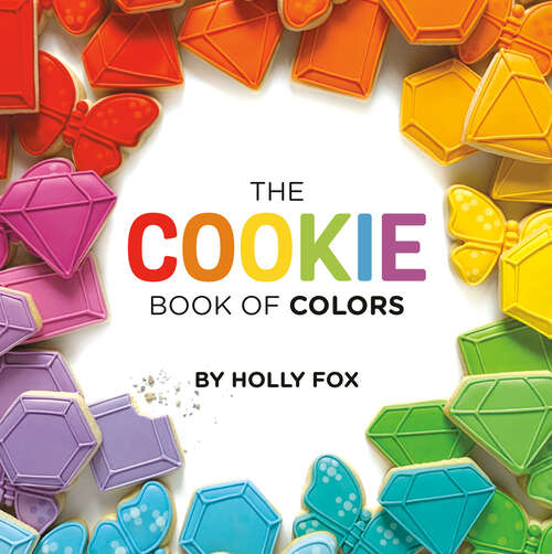 Book cover of The Cookie Book of Colors