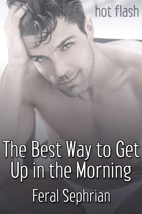 Book cover of The Best Way to Get Up in the Morning