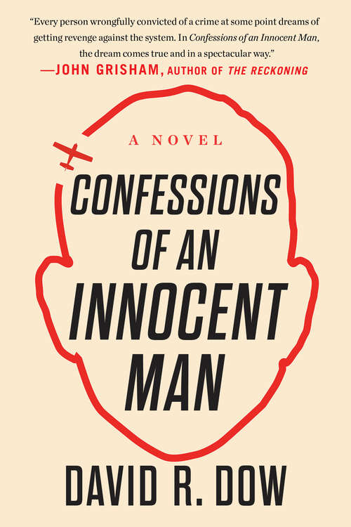 Book cover of Confessions of an Innocent Man: A Novel