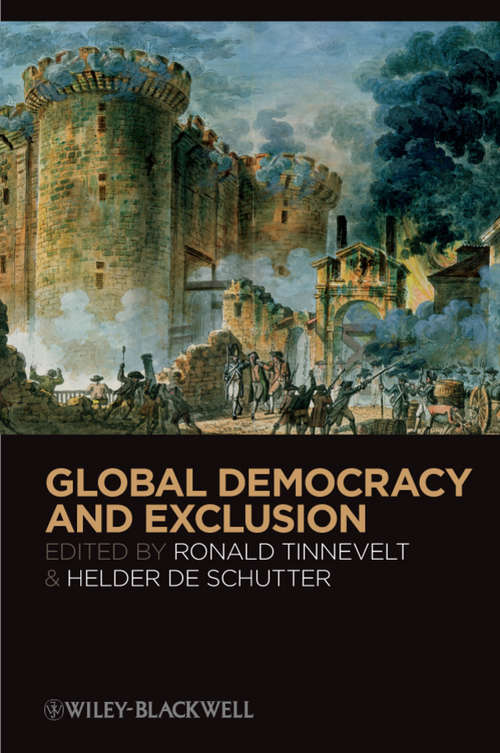 Book cover of Global Democracy and Exclusion (Metaphilosophy #12)