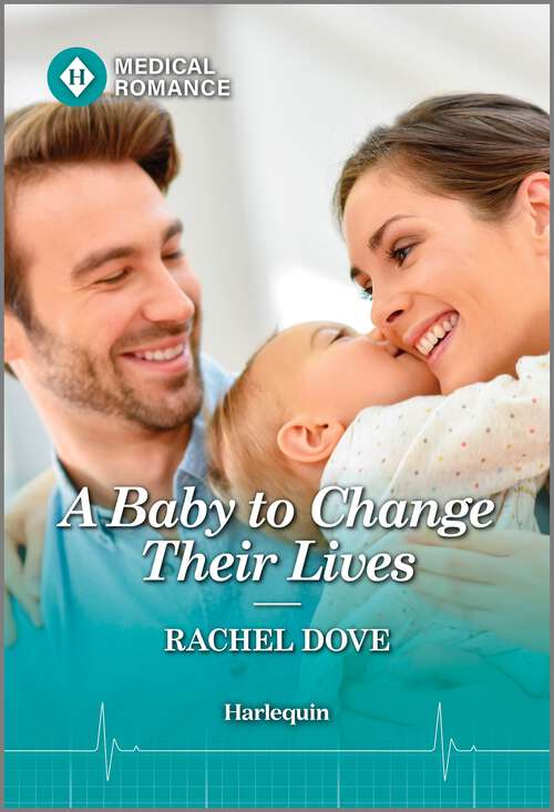 Book cover of A Baby to Change Their Lives