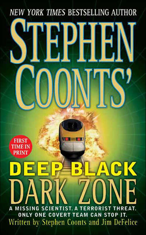 Book cover of Deep Black: Dark Zone (Deep Black Ser. #3)
