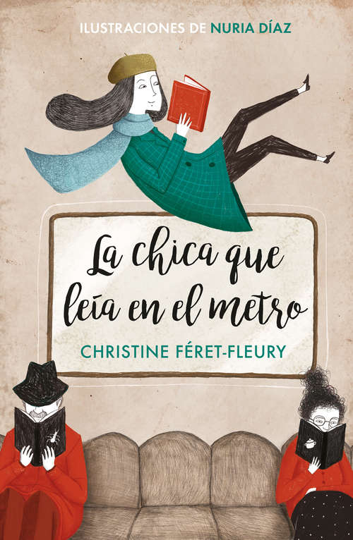 Book cover of La chica que leía en el metro (edición ilustrada)