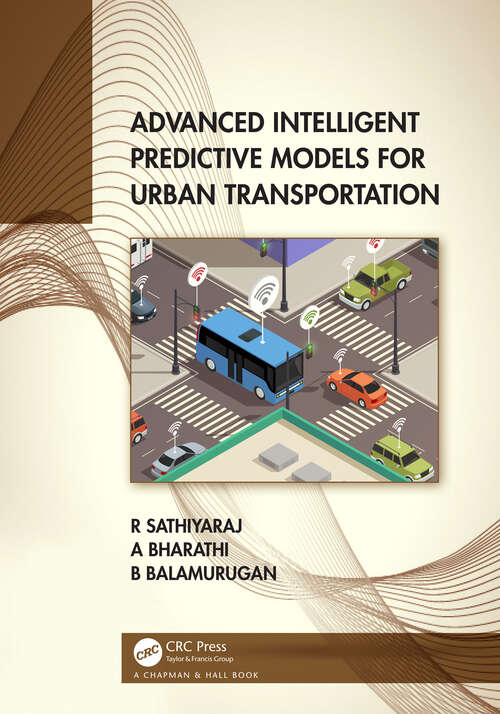 Book cover of Advanced Intelligent Predictive Models for Urban Transportation