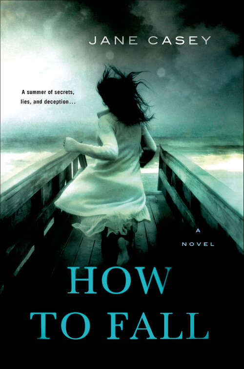 Book cover of How to Fall: A Novel (Jess Tennant Mysteries #1)