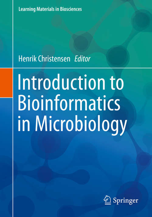 Book cover of Introduction to Bioinformatics in Microbiology (1st ed. 2018) (Learning Materials in Biosciences)