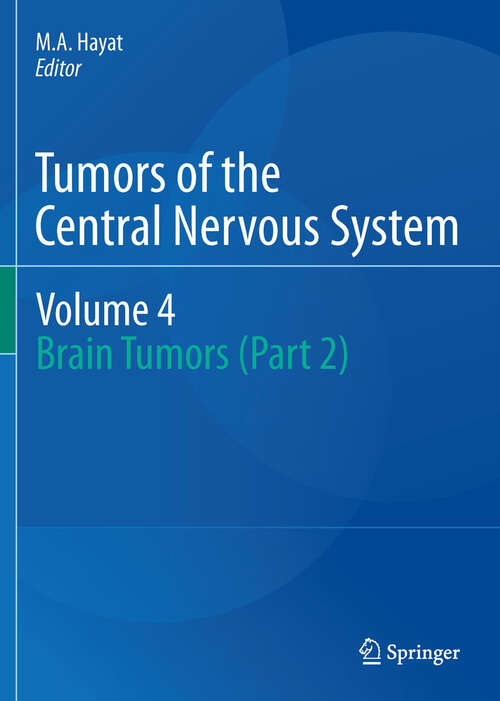 Book cover of Tumors of the Central Nervous System, Volume 14