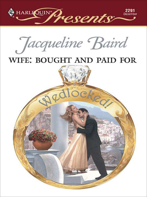 Book cover of Wife: Bought And Paid For (Wedlocked! #56)