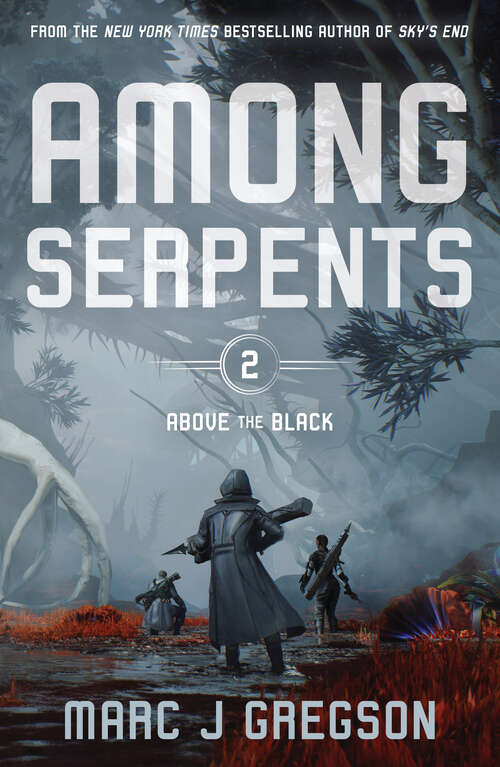 Book cover of Among Serpents (Above the Black)