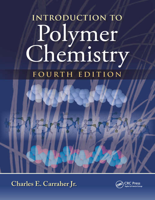 Book cover of Introduction to  Polymer Chemistry (Fourth Edition)