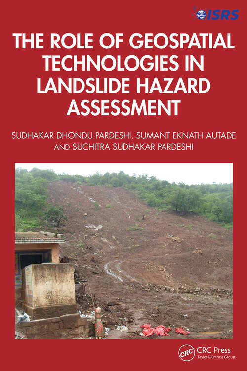 Book cover of The Role of Geospatial Technologies in Landslide Hazard Assessment