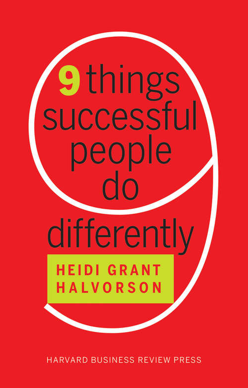 Book cover of Nine Things Successful People Do Differently