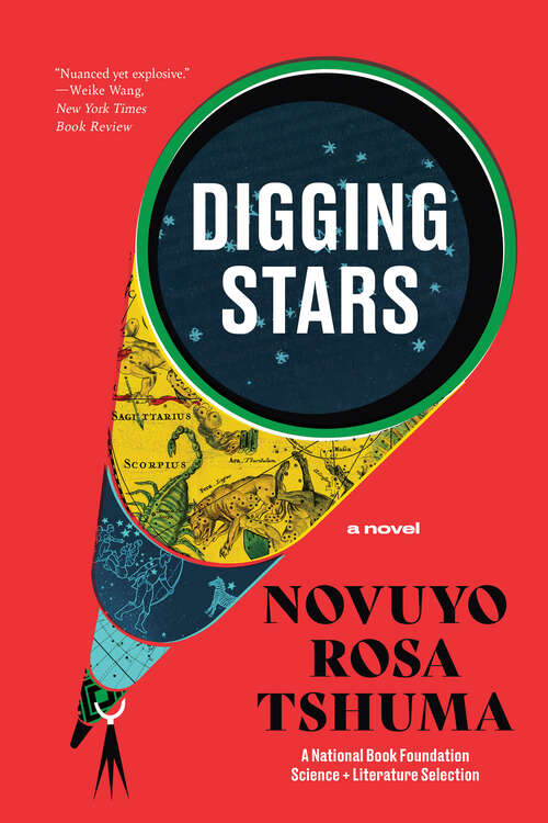 Book cover of Digging Stars: A Novel