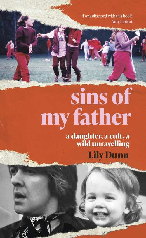Book cover of Sins of My Father: A Daughter, a Cult, a Wild Unravelling