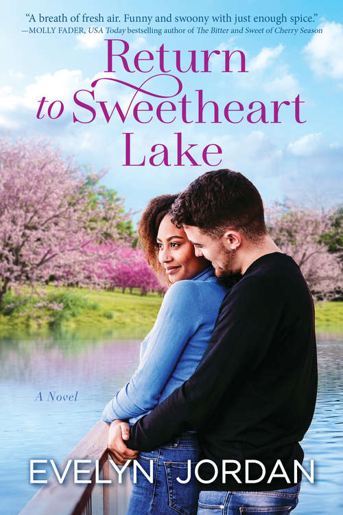 Book cover of Return to Sweetheart Lake: A Novel