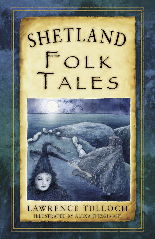 Book cover of Shetland Folk Tales (Folk Tales: United Kingdom)