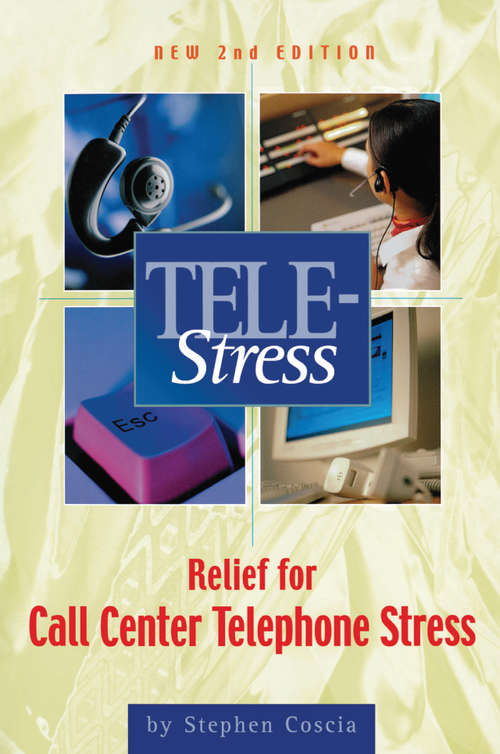 Book cover of Tele-Stress: Relief for Call Center Stress